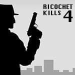 Ricochet Kills 4