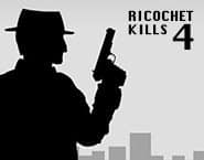 Ricochet Kills 4