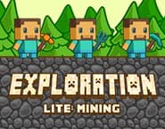 Exploration Lite: Mining