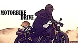 Motorbike Drive